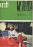PARIS MATCH N°892 LA CHUTE DE BERLIN-FESTIVAL DE CANNES 1966