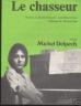 PARTITION MUSICALE LE CHASSEUR MICHEL DELPECH 1974