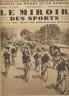 LE MIROIR DES SPORTS 1930 n 546 LE TOUR DE FRANCE