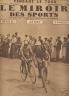 MIROIR DES SPORTS 1937 N 953 LE TOUR DE FRANCE CYCLISTE