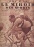 MIROIR DES SPORTS 1935 N 838 LE TOUR DE FRANCE CYCLISTE