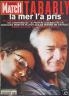PARIS MATCH 1998 N 2561 ERIC TABARLY: LA MER L'A PRIS