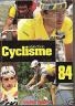 LIVRE SELECTION CYCLISME 1984, JEAN PAUL OLIVIER