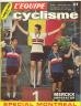 L'EQUIPE CYCLISME MAGAZINE 1974 N 82 SPECIAL MONREAL