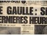 FRANCE SOIR DE GAULLE SES DERNIERES HEURES 1970